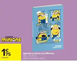 Carrefour Market Minions Agenda scolaire Les Minions offre