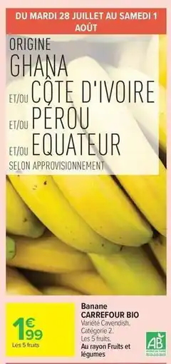 Carrefour Market Carrefour - banane bio offre