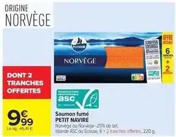 Carrefour Drive Petit navire - saumon fumé offre