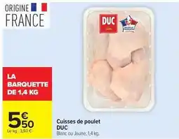Carrefour Drive Duc - cuisses de poulet offre