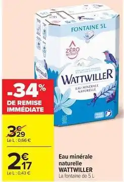 Carrefour Drive Wattwiller - eau minerale naturelle offre