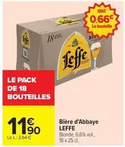 Carrefour Drive Leffe - bière d'abbaye offre