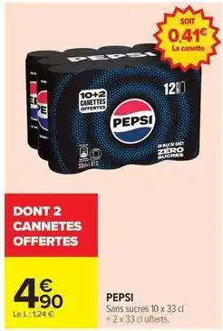 Carrefour Drive Pepsi - sans sucres offre
