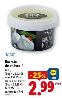 Lidl Lidl - burrata de chèvre offre