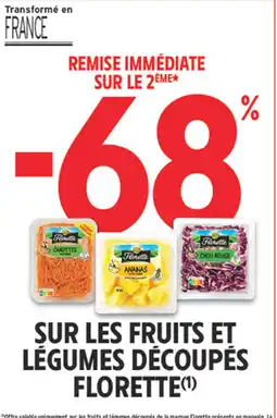 Intermarché Contact Florette Fruits et légumes découpés offre