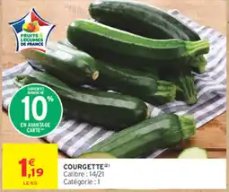 Intermarché Contact COURGETTE offre