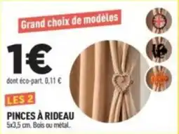 Centrakor LES 2 PINCES À RIDEAU offre