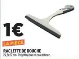 Centrakor RACLETTE DE DOUCHE offre
