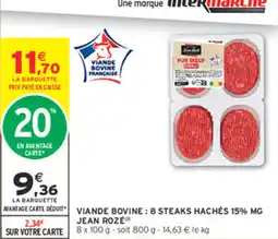 Intermarché Contact JEAN ROZÉ VIande bovine offre