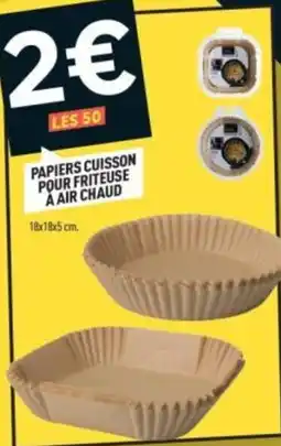 Centrakor LES 50 PAPIERS CUISSON POUR FRITUSE À AIR CHAUD offre