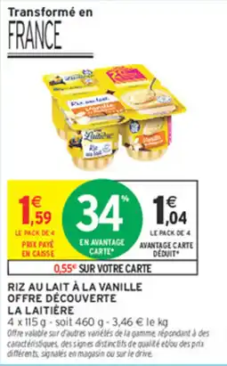 Intermarché Contact LA LAITIÈRE Riz au lait à la vanille offre