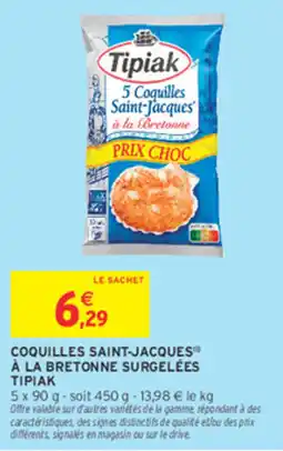 Intermarché Contact Tipiak Coquilles Saint-Jacques offre