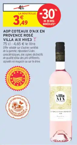 Intermarché Contact Villa Aix HVE3 offre