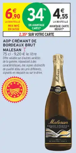 Intermarché Contact MALESAN AOP CRÉMANT DE BORDEAUX BRUT offre