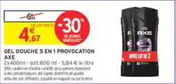 Intermarché Contact AXE GEL DOUCHE 5 EN 1 PROVOCATION offre