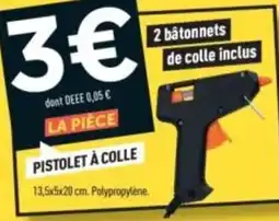 Centrakor LA PIÈCE PISTOLET À COLLE offre