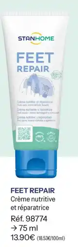 Stanhome STANHOME FEET REPAIR offre