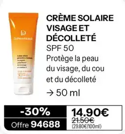 Stanhome Dr.Pierre Ricaud CRÈME SOLAIRE VISAGE ET DÉCOLLETÉ offre