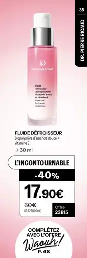Stanhome Dr.Pierre Ricaud Fluide défroisseur offre