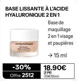 Stanhome Dr.Pierre Ricaud Base lissante visage & paupières acide hyaluronique offre