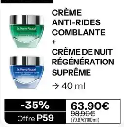 Stanhome Dr.Pierre Ricaud CRÈME ANTI-RIDES COMBLANTE + CRÈME DE NUIT RÉGÉNÉRATION SUPRÊME offre