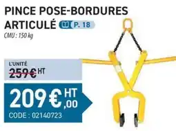 Loxam PINCE POSE-BORDURES ARTICULÉ offre
