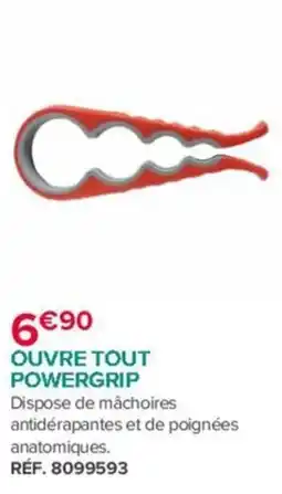Bastide POWERGRIP Ouvre tout offre