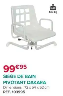 Bastide DAKARA Siège de bain pivotant offre