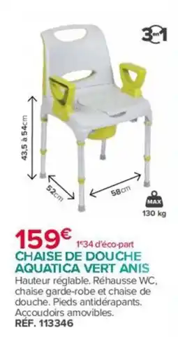 Bastide AQUATICA CHAISE DE DOUCHE offre