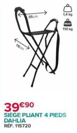 Bastide Dahlia siège pliant 4 pieds offre