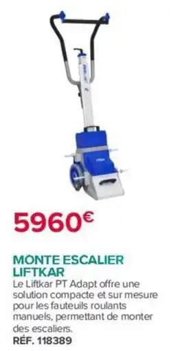 Bastide LIFTKAR MONTE ESCALIER offre