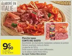 Carrefour Corte del gusto - planche tapas offre