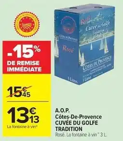 Carrefour Market Cuvée du golfe a.o.p. côtes-de-provence offre