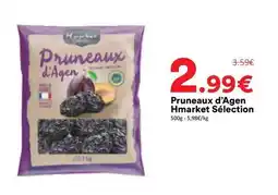 Hmarket Pruneaux d'agen offre
