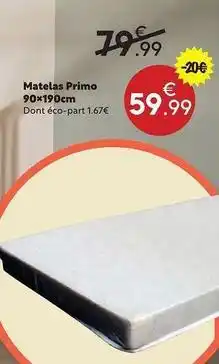 Maxi Bazar Matelas primo 90x190cm offre