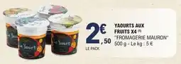 E.Leclerc Fromagerie mauron - yaourts aux fruits offre