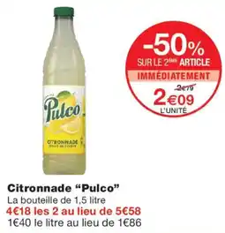Monoprix Pulco Citronnade offre