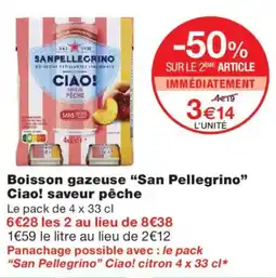 Monoprix San Pellegrino Ciao! saveur pêche offre