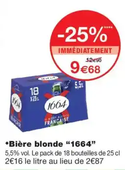 Monoprix 1664 Bière blonde offre