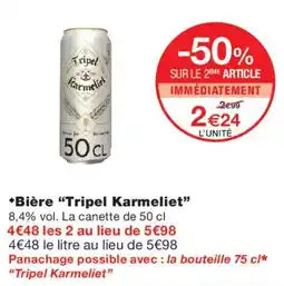 Monoprix Tripel Karmeliet offre