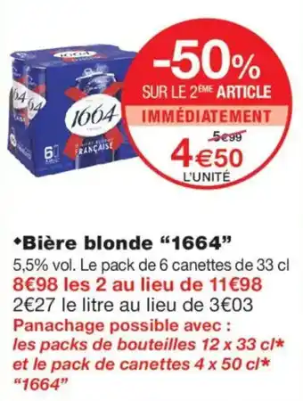 Monoprix 1664 Bière blonde offre