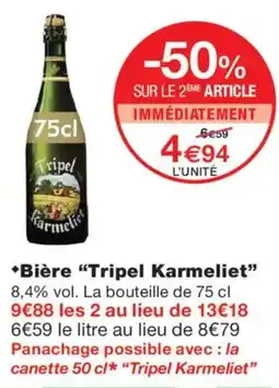 Monoprix Tripel Karmeliet offre
