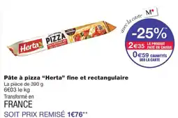 Monoprix Herta Pâte à pizza offre