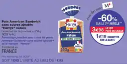 Monoprix Harrys American Sandwich Nature offre