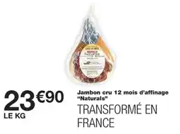 Monoprix Naturals Jambon cru offre