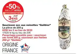 Monoprix Galibier Saucisson sec aux noisettes offre