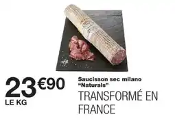 Monoprix Naturals Saucisson sec milano offre