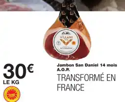 Monoprix Villani Jambon San Daniel offre