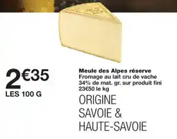 Monoprix Meule des Alpes réserve offre
