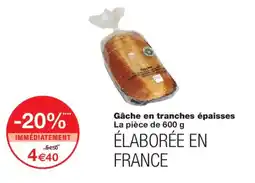 Monoprix Gâche offre
